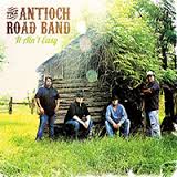 Antioch Road Band – It Ain’t Easy