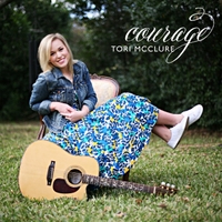 Tori McClure – Courage